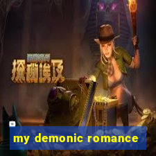 my demonic romance